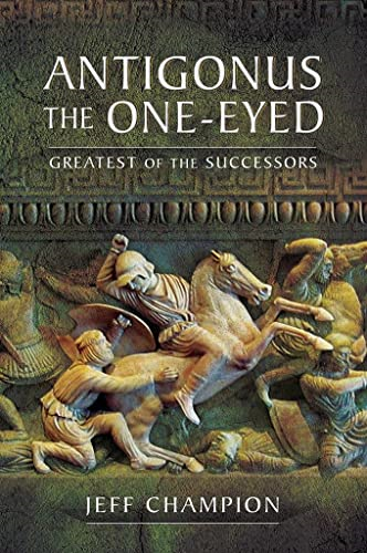 ANTIGONUS THE ONEEYED
