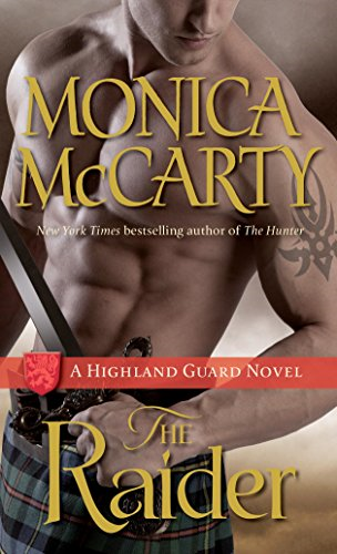 The Raider: A Highland Guard Novel (Highland Guard Novels)