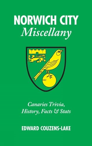 Norwich City Miscellany: Edward Couzens-Lake