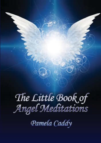 The Little Book of Angel  - Meditations