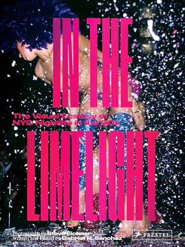In the Limelight: The Visual Ecstasy of NYC Club Culture in the 90s
