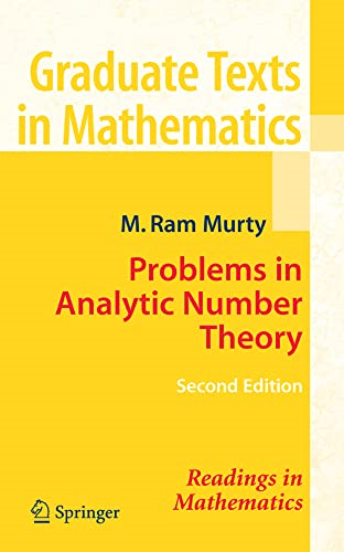 Problems in Analytic Number Theory (Graduate Texts in Mathematics)