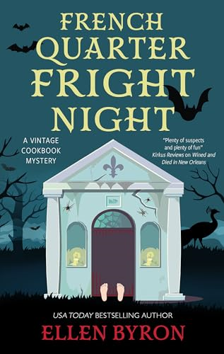French Quarter Fright Night (Vintage Cookbook Mystery)