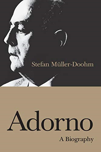 Adorno: An Intellectual Biography