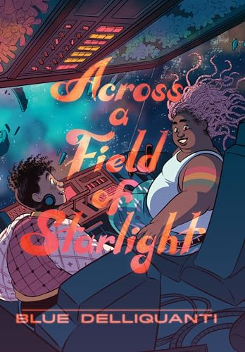 Across a Field of Starlight: (A Graphic Novel)