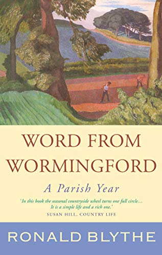 Word from Wormingford: A  - Parish Year
