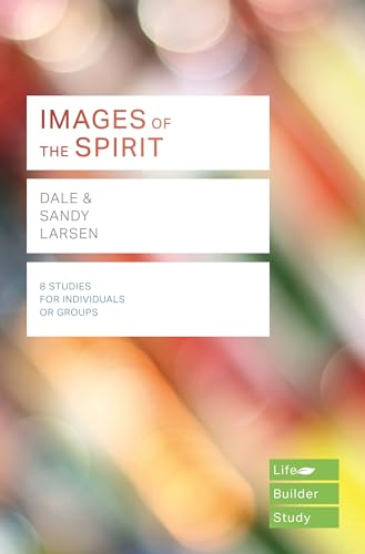 Images of the Spirit (Lifebuilder Study Guides)