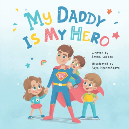 My Daddy Is My Hero (Family Book)
