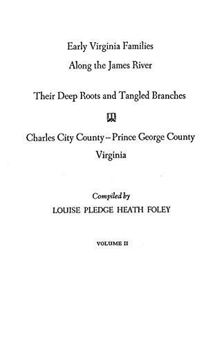 Early Virginia Families Along the James River