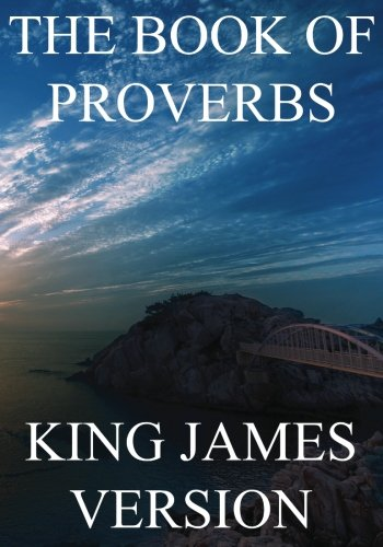The Book of Proverbs (KJV) (Large Print) (The Bible, King James Version)