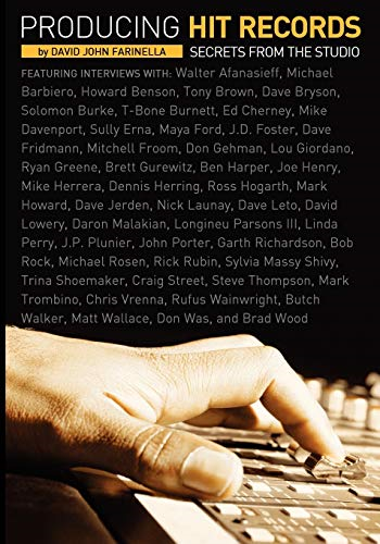 Producing Hit Records: Secrets from the Studio