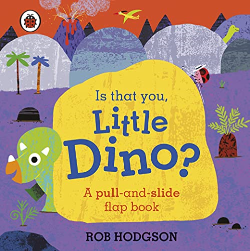 Is That You, Little Dino? [Board book]