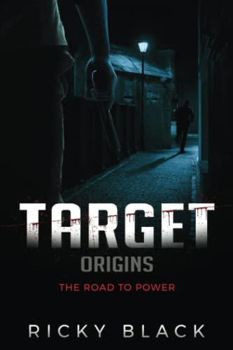 Origins: The Road To Power: A Leeds Crime Fiction Novel (Target)