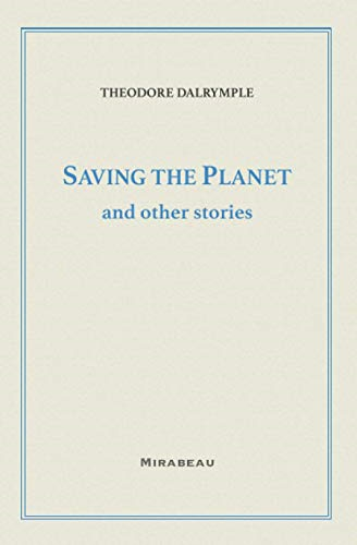 Saving the Planet and Other Stories