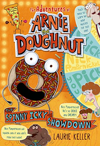 The Spinny Icky Showdown (Adventures of Arnie the Doughnut)