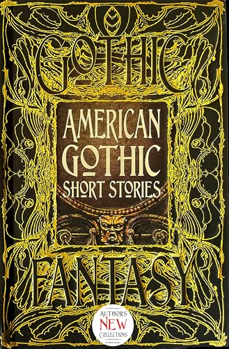 American Gothic Short Stories (Gothic Fantasy)