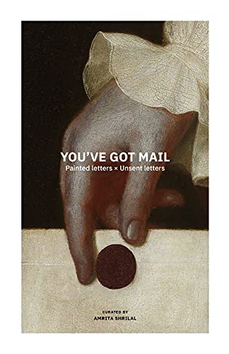 You've Got Mail: Unsent  letters x Painted letters