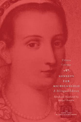 Sonnets for Michelangelo (Other Voice in Early Modern Europe)