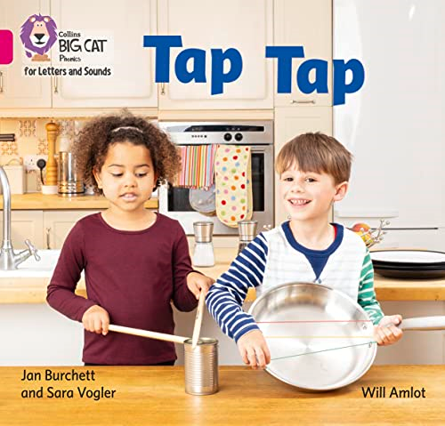 Collins Big Cat Phonics for Letters and Sounds - Tap Tap: Band 1A/Pink A (Collins Big Cat Phonics for Letters and Sounds)