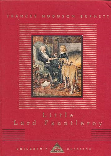 Little Lord Fauntleroy (Everyman's Library Children's Classics)