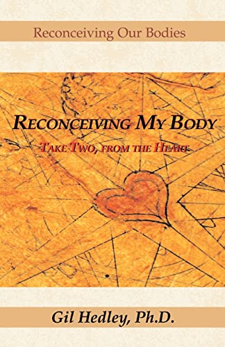Reconceiving My Body