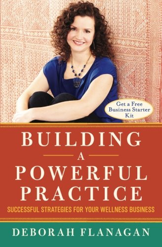 Building a Powerful Practice