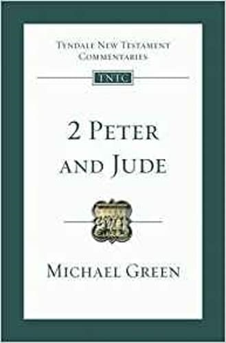 2 Peter & Jude (Tyndale New Testament Commentaries)