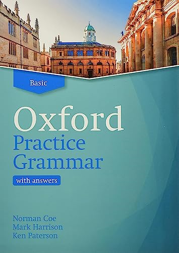 Oxford Practice Grammar: Revised: Basic with Key (Oxford Practice Grammar)