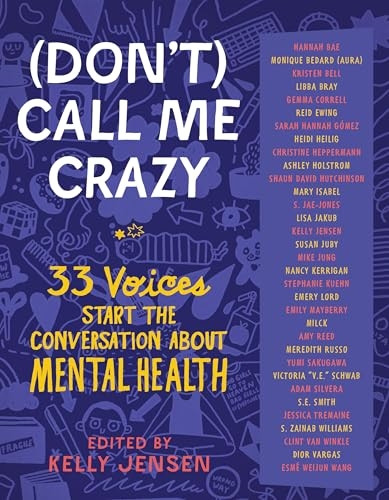 (Don't) Call Me Crazy
