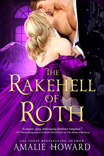 The Rakehell of Roth (The Regency Rogues)