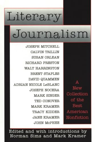 Literary Journalism: A New Collection of the Best American Nonfiction
