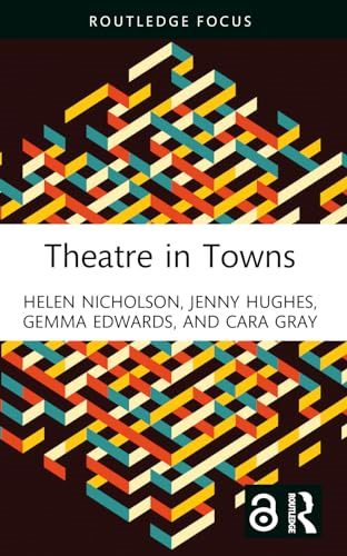 Theatre in Towns