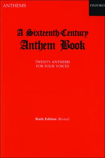 A Sixteenth-century Anthem Book