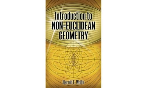 Introduction to Non-Euclidean Geometry (Dover Books on Mathematics)