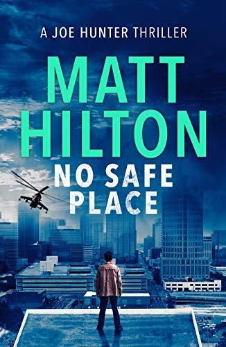 No Safe Place (Joe Hunter Thrillers)