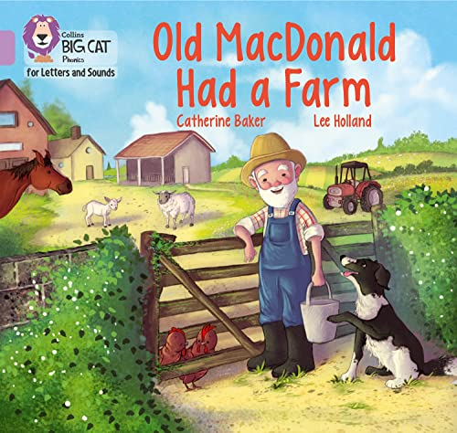 Collins Big Cat Phonics for Letters and Sounds - Old MacDonald had a Farm: Band 00/Lilac (Collins Big Cat Phonics for Letters and Sounds)