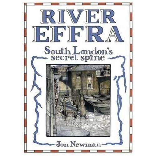 River Effra: South London's Secret Spine