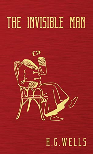 The Invisible Man: The  - Original 1897 Edition