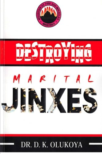 Destroying Marital Jinxes
