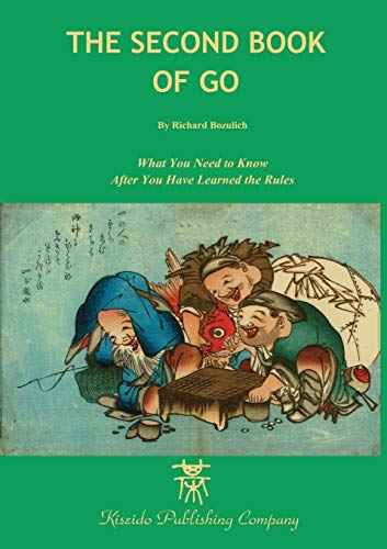 Second Book of Go (Beginner and Elementary Go Books)