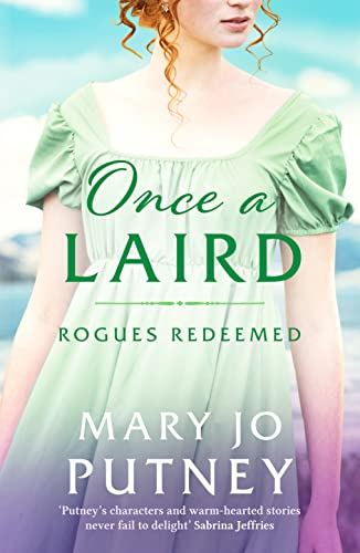 Once a Laird: An exciting Scottish historical Regency romance (Rogues Redeemed)