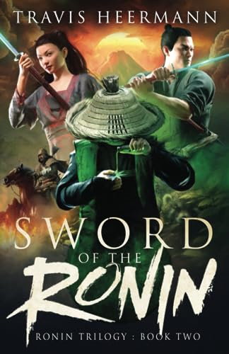Sword of the Ronin (Ronin  Trilogy)