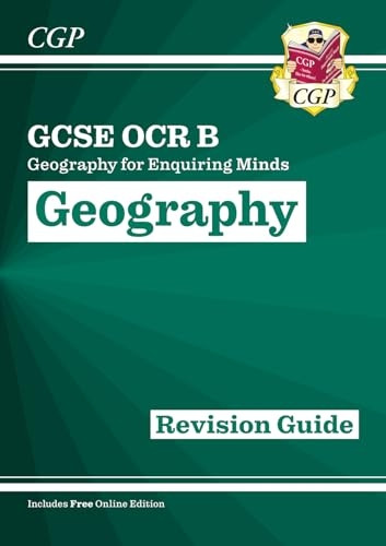 New Grade 9-1 GCSE Geography OCR B: Geography for Enquiring Minds - Revision Guide
