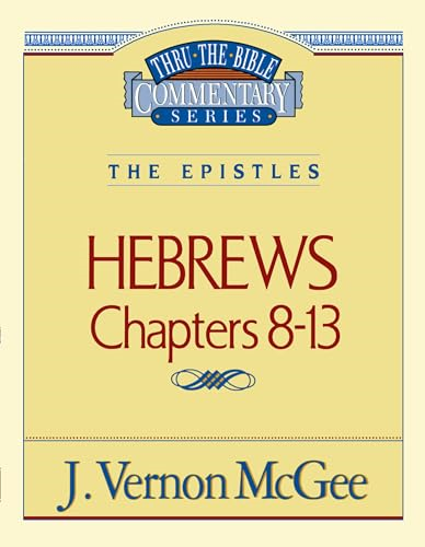 Thru the Bible Commentary: Hebrews 2 52