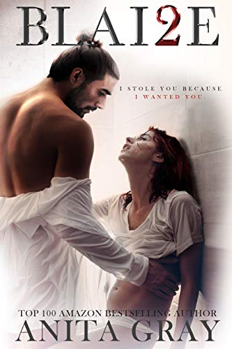 Blai2e: Blaire Part 2 (Dark Romance)