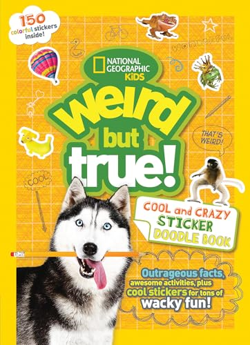 Weird But True Cool and Crazy Sticker Doodle Book (Weird But True) (Weird But True)