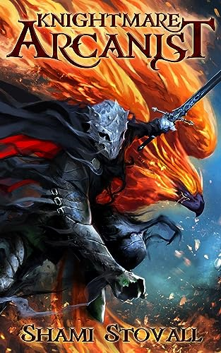 Knightmare Arcanist (Frith Chronicles)