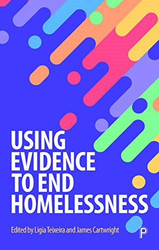 Using Evidence to End Homelessness