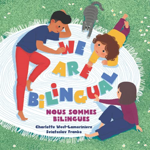 WE ARE BILINGUAL  -  Nous  - sommes bilingues  -  The  - Bilingual Club