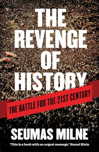 The Revenge of History: The Battle for the Twenty-first Century